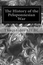 The History of the Peloponnesian War - Paperback