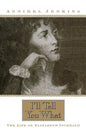 I'll Tell You What: The Life of Elizabeth Inchbald - Hardcover