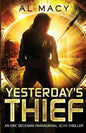 Yesterday's Thief: An Eric Beckman Paranormal Sci-Fi Thriller - Paperback