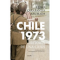Chile 1973 - Paperback