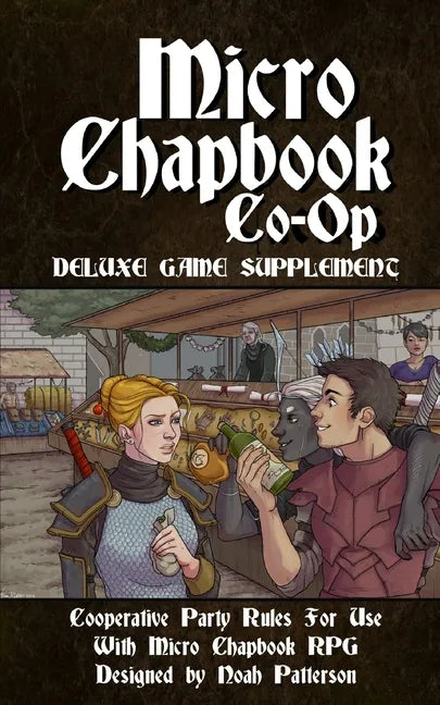 Micro Chapbook Co-Op: Cooperative Party Rules for Micro Chapbook RPG - Paperback