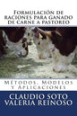 Formulación de raciones para ganado de carne a pastoreo: Métodos, Modelos y Aplicaciones - Paperback