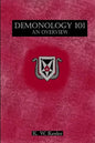 Demonology 101: An Overview - Paperback