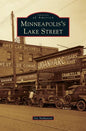 Minneapolis's Lake Street - Hardcover
