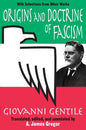 Origins and Doctrine of Fascism: With Selections from Other Works - Paperback