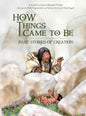 How Things Came to Be: Inuit Stories of Creation - Paperback