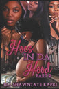 Hoes In Da Hood Part 2 - Paperback