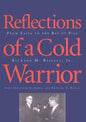 Reflections of a Cold Warrior: From Yalta to the Bay of Pigs - Hardcover