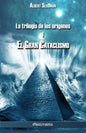 La trilogía de los orígenes I - El gran cataclismo - Paperback