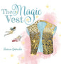 The Magic Vest - Hardcover
