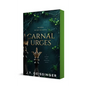 Carnal Urges: A Queens and Monsters Novel - Paperback