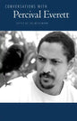 Conversations with Percival Everett - Hardcover