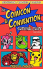 The Comicon and Convention Survival Guide - Paperback