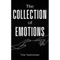 The Collection of Emotions - Paperback