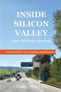 Inside Silicon Valley - Paperback
