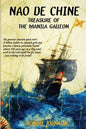 Nao de Chine: : Treasure of the Manila Galleon - Paperback