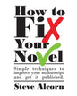 How to Fix Your Novel - Paperback