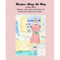 Recipes Along the Way - Paperback