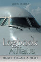 Logbook Affairs: How I Became a Pilot - Paperback