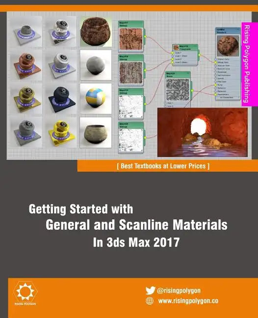 Getting Started with General and Scanline Materials in 3ds Max 2017 - Paperback