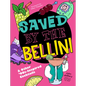 Saved by the Bellini: & Other 90s-Inspired Cocktails - A Cocktail Book - Hardcover