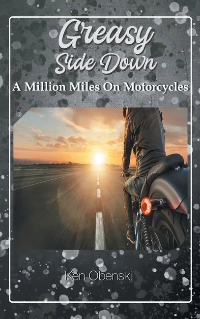 Greasy Side Down - Hardcover