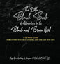 The Little Black Book of Affirmations for the Black and Brown Girl: A 52-Week Guide for Loving Yourself, Others, and The Life You Live - Hardcover