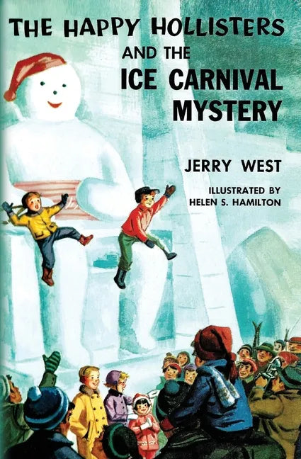 The Happy Hollisters and the Ice Carnival Mystery - Paperback