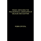 Peaks: Unfolding the Philosophical Landscapes of Deleuze and Guattari - Paperback