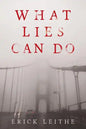 What Lies Can Do - Paperback