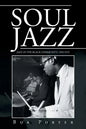 Soul Jazz: Jazz in the Black Community, 1945-1975 - Paperback