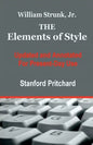The Elements of Style: Updated and Annotated for Present-Day Use - Paperback