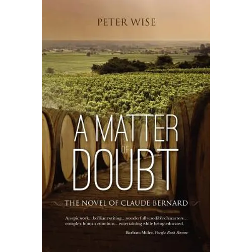 A Matter of Doubt - the novel of Claude Bernard - Paperback