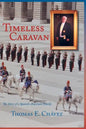 Timeless Caravan: The Story of a Spanish-American Family - Hardcover