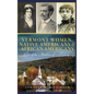 Vermont Women, Native Americans & African Americans: Out of the Shadows of History - Hardcover
