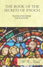 The Book of the Secrets of Enoch Translated from the Slavonic - Paperback