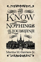 The Know Nothings in Louisiana - Paperback