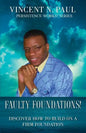 Faulty Foundations! - Paperback
