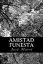Amistad funesta - Paperback