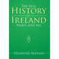 The Real History of Ireland Warts and All - Hardcover