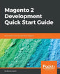 Magento 2 Development Quick Start Guide - Paperback