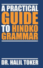 A Practical Guide to Hindko Grammar - Hardcover