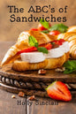 The ABC's of Sandwiches - Paperback