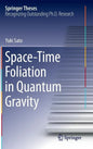 Space-Time Foliation in Quantum Gravity - Hardcover