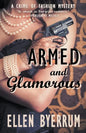 Armed and Glamorous - Paperback