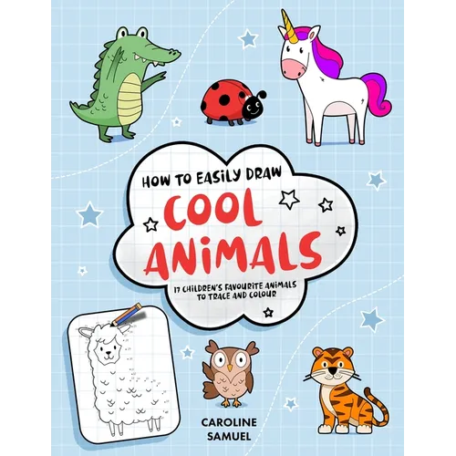 How to easily draw cool animals: 17 children's favorite animals to trace and color - Paperback