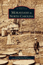 Moravians in North Carolina - Hardcover
