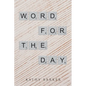 Word for the Day - Paperback
