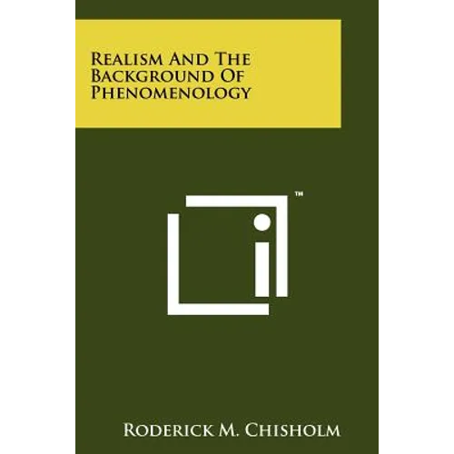 Realism And The Background Of Phenomenology - Paperback