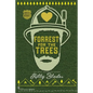 Forrest for the Trees - Paperback